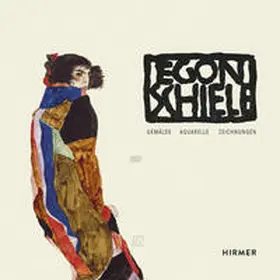 Leopold |  Egon Schiele Werkverzeichnis | Buch |  Sack Fachmedien