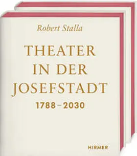 Stalla / Rhomberg |  Theater in der Josefstadt 1788-2030 | Buch |  Sack Fachmedien