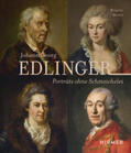 Huber |  Huber, B: Johann Georg Edlinger | Buch |  Sack Fachmedien
