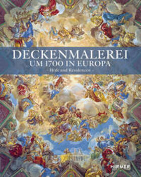 Hoppe / Karner / Laß | Deckenmalerei um 1700 in Europa | Buch | 978-3-7774-3638-8 | sack.de