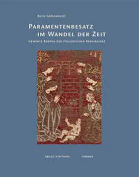 Grönwoldt |  Paramentenbesatz im Wandel der Zeit | Buch |  Sack Fachmedien