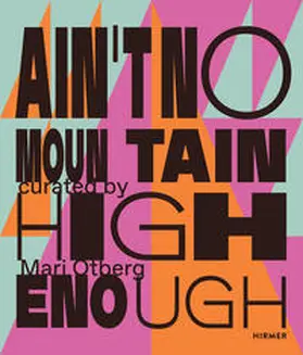 Otberg |  Ain’t No Mountain High Enough | Buch |  Sack Fachmedien