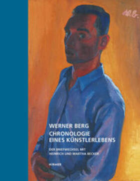 Scheicher / Berg / Becker | Werner Berg - Chronologie eines Künstlerlebens | Buch | 978-3-7774-4038-5 | sack.de
