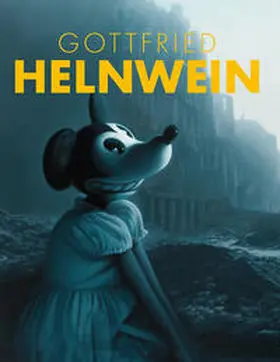 Lahner / Schröder |  Gottfried Helnwein | Buch |  Sack Fachmedien