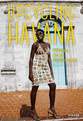 Perez Vasquez / Thoss |  Upcycling Havana | Buch |  Sack Fachmedien