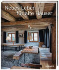 Papenfuss / Suiter |  Neues Leben für Alte Häuser | Buch |  Sack Fachmedien