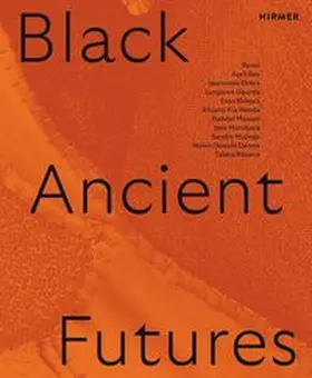 Maissune / Pinharanda |  Black Ancient Futures | Buch |  Sack Fachmedien