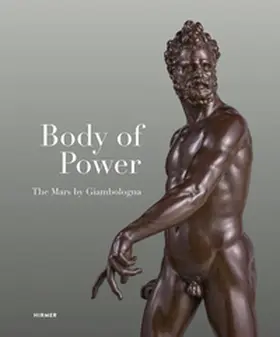 Koja |  Body of Power - The Mars by Giambologna | Buch |  Sack Fachmedien