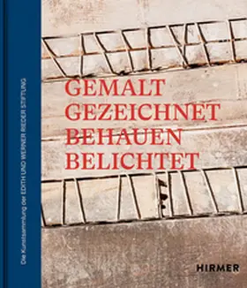  Die Kunstsammlung der EDITH UND WERNER RIEDER STIFTUNG | Buch |  Sack Fachmedien
