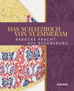 Kammel / Mayerhofer / Pietsch |  Das Schatzbuch von St. Emmeram | Buch |  Sack Fachmedien