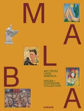 Malba |  Art from Latin America: Malba-Costantini Collection | Buch |  Sack Fachmedien