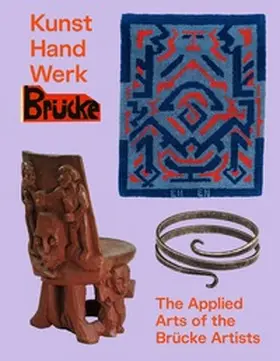 Schmidt / Soika |  Kunst Hand Werk Brücke - Applied Arts of the Brücke Artists | Buch |  Sack Fachmedien