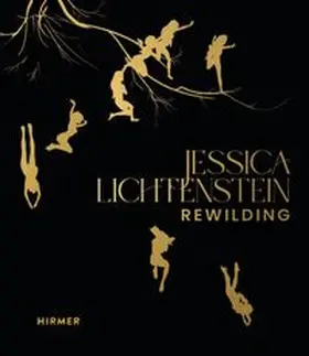  Rewilding - Jessica Lichtenstein at Work | Buch |  Sack Fachmedien