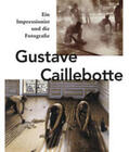 Pohlmann / Hollein / Sagner |  Gustave Caillebotte. Ein Impressionist und die Fotografie | Buch |  Sack Fachmedien