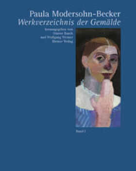 Busch / Werner |  Paula Modersohn-Becker - Werkverzeichnis der Gemälde | Buch |  Sack Fachmedien