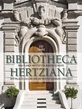 Ebert-Schifferer / Kieven |  100 Jahre Bibliotheca Hertziana | Buch |  Sack Fachmedien