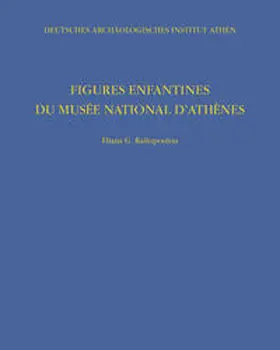 Raftopoulou |  Figures Enfantines du Musée National d'Athènes | Buch |  Sack Fachmedien