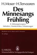  Des Minnesangs FrühlingBand II: Editionsprinzipien, Melodien, Handschriften, Erläuterungen | Buch |  Sack Fachmedien