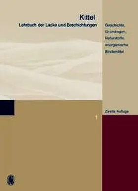 Ledwoch / Kittel |  Geschichte, Grundlagen, Naturstoffe, anorganische Bindemittel | Buch |  Sack Fachmedien