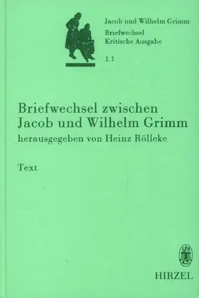 Rölleke |  Briefwechsel zwischen Jacob und Wilhelm Grimm | Buch |  Sack Fachmedien