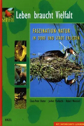 Hutter / Flasbarth / Weinzierl |  Leben braucht Vielfalt | Buch |  Sack Fachmedien