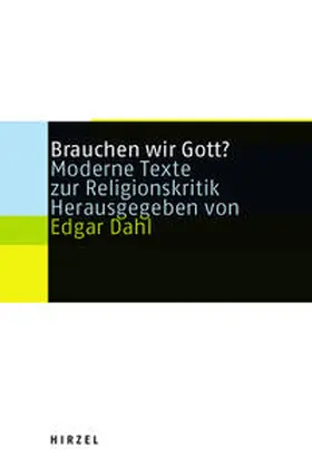 Dahl |  Brauchen wir Gott? | Buch |  Sack Fachmedien