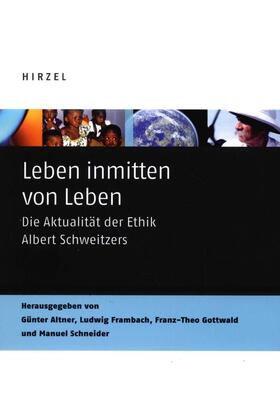 Altner / Frambach / Gottwald |  Leben inmitten von Leben | Buch |  Sack Fachmedien