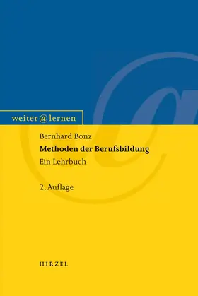 Bonz |  Methoden der Berufsbildung | Buch |  Sack Fachmedien
