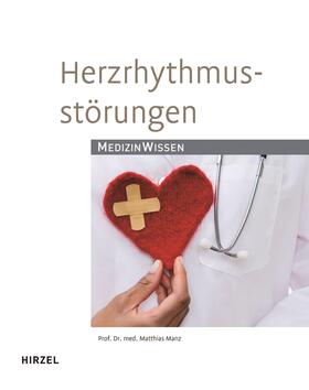 Manz | Herzrhythmusstörungen | Buch | 978-3-7776-1580-6 | sack.de
