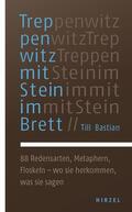 Bastian |  Treppenwitz mit Stein im Brett | Buch |  Sack Fachmedien
