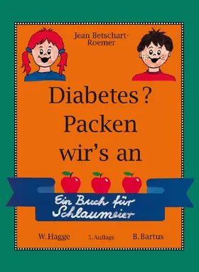 Betschart-Roemer |  Diabetes? Packen wir's an | Buch |  Sack Fachmedien