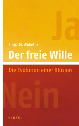 Wuketits | Der freie Wille | E-Book | sack.de