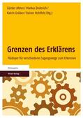 Altner / Dederich / Grüber |  Grenzen des Erklärens | Buch |  Sack Fachmedien