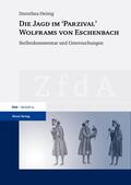 Heinig |  Die Jagd im "Parzival" Wolframs von Eschenbach | Buch |  Sack Fachmedien