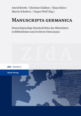 Breith / Glassner / Klein |  Manuscripta germanica | Buch |  Sack Fachmedien