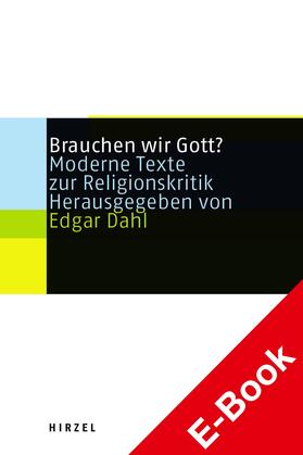 Dahl | Brauchen wir Gott? | E-Book | sack.de