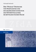 Fasbender |  Der 'Wigelis' Dietrichs von Hopfgarten und die erzählende Literatur des Spätmittelalters im mitteldeutschen Raum | eBook | Sack Fachmedien