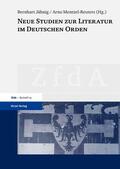Jähnig / Mentzel-Reuters |  Neue Studien zur Literatur im Deutschen Orden | Buch |  Sack Fachmedien