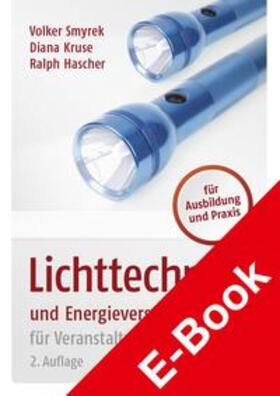 Smyrek / Kruse / Hascher | Lichttechnik und Energieversorgung | E-Book | sack.de