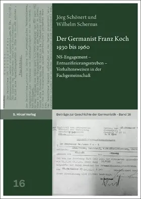Schönert / Schernus |  Der Germanist Franz Koch 1930 bis 1960 | Buch |  Sack Fachmedien