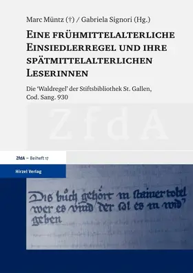 Signori / Müntz (?) |  Eine frühmittelalterliche Einsiedlerregel und ihre spätmittelalterlichen Leserinnen | eBook | Sack Fachmedien