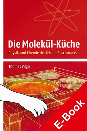 Vilgis | Die Molekül-Küche | E-Book | sack.de