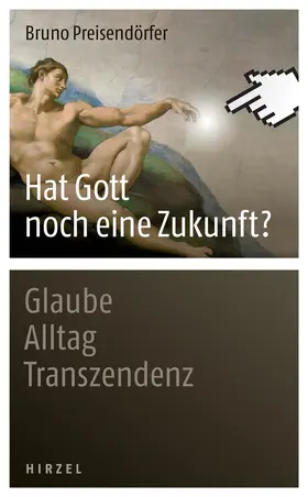 Preisendörfer |  Hat Gott noch eine Zukunft? | eBook | Sack Fachmedien