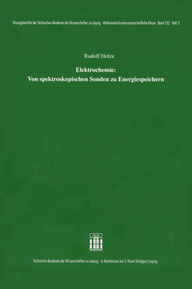 Holze | Elektrochemie: Von spektroskopischen Sonden zu Energiespeichern | Buch | 978-3-7776-2360-3 | sack.de