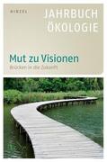 Simonis / Leitschuh / Michelsen |  Mut zu Visionen | Buch |  Sack Fachmedien