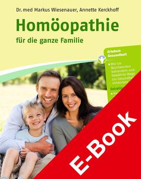 Wiesenauer / Kerckhoff | Homöopathie für die ganze Familie | E-Book | sack.de