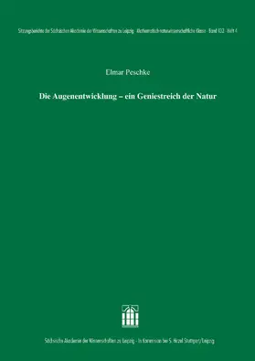 Peschke |  Die Augenentwicklung – ein Geniestreich der Natur | Buch |  Sack Fachmedien