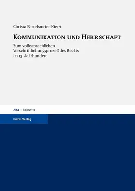 Bertelsmeier-Kierst | Kommunikation und Herrschaft | E-Book | sack.de