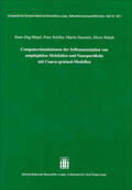 Mögel / Schiller / Haustein |  Computersimulationen der Selbstassoziation von amphiphilen Molekülen und Nanopartikeln mit Coarse-grained-Modellen | Buch |  Sack Fachmedien