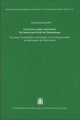 Rudersdorf |  "Universitas semper reformanda." Die beharrende Kraft des Humanismus | Buch |  Sack Fachmedien